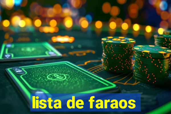 lista de faraos